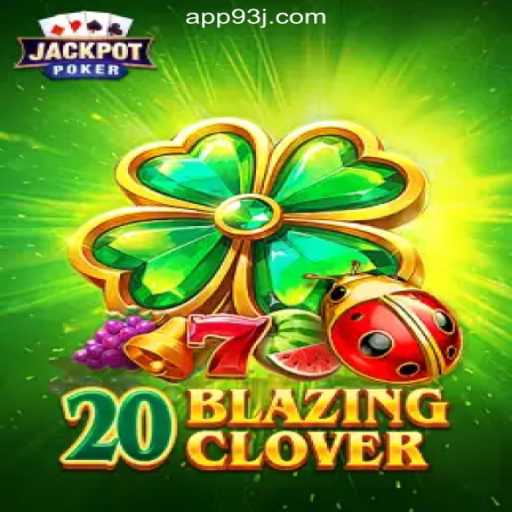 Discover the Exciting World of 20BlazingClover on 93J.COM Platform